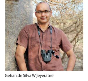 Gehan de Silva Wijeyeratne – One of Sri Lanka’s most high profile wildlife personalities